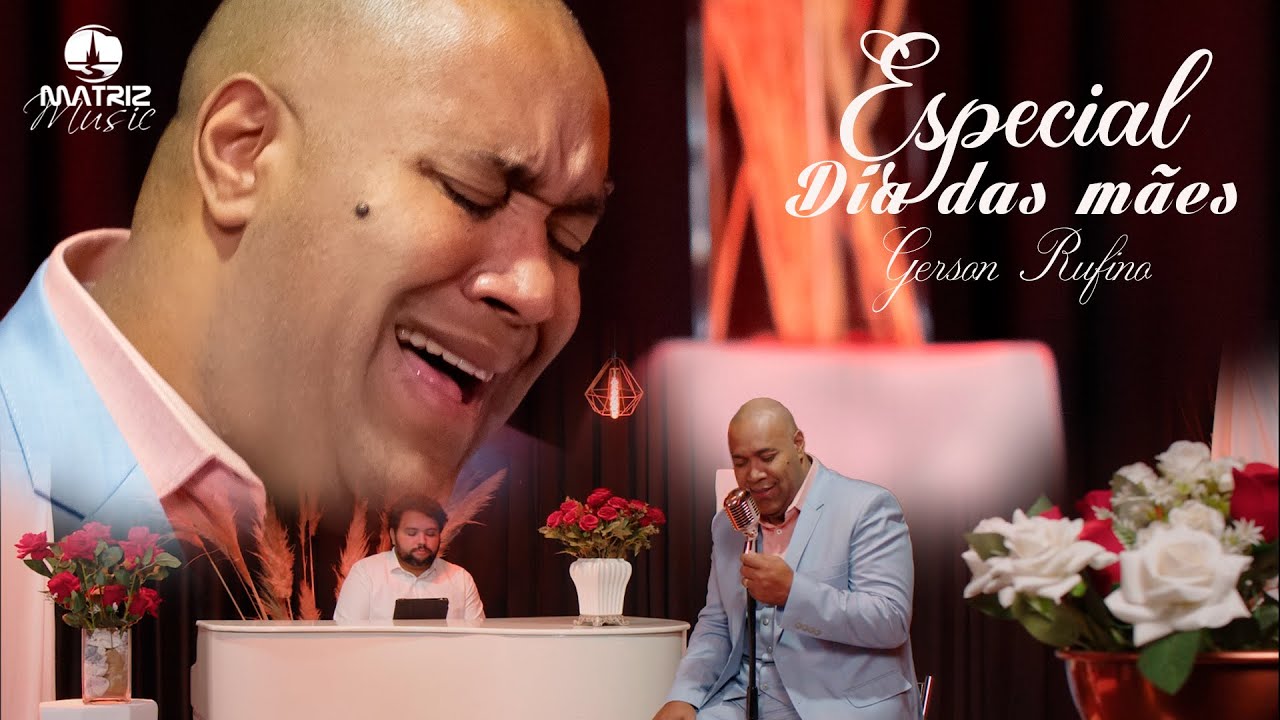 Gerson Rufino - DVD ESPECIAL DIA DAS MÃES COMPLETO