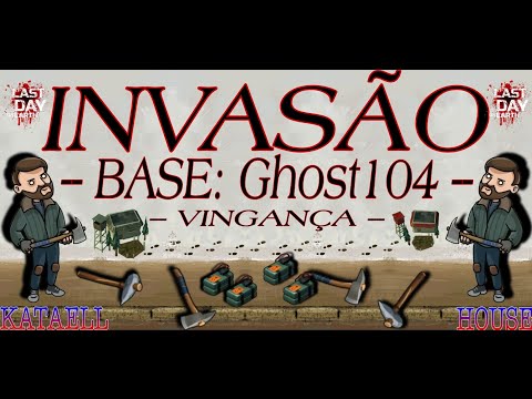 🔴 INVASÃO BASE Ghost104 (VINGANÇA) -  Last Day On Earth: Survivor - RAID Ghost104 (REVENGE) 🔴