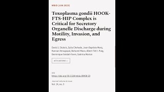 Toxoplasma gondii HOOK-FTS-HIP Complex is Critical for Secretory Organelle Discharge ... | RTCL.TV