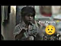 Poor People Whatsapp Status With Download Most Emotional Status Poverty Whatsapp Status
