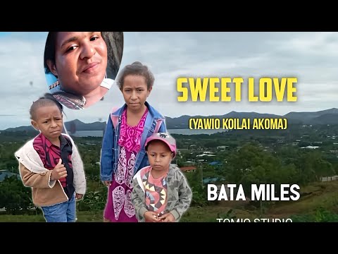 04. Bata Miles - Sweet Love (Yawio Koilai) [Vol.4](2022)[Tomio Pinango]@tomiostudio_ #wirumusic