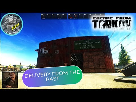 DELIVERY FROM THE PAST (ESCAPE FROM TARKOV) PRAPOR QUEST