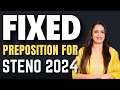 Important Fixed Preposition For STENO 2024 CGL CPO Mains GD CUET NDA Rani Mam
