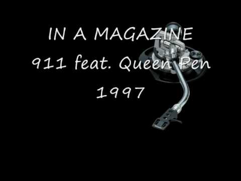 IN A MAGAZINE - 911 feat. Queen Pen