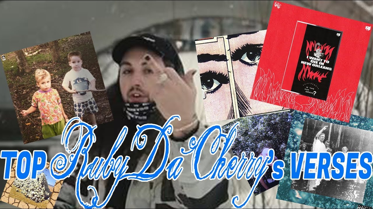 Ruby Da Cherry Top 10 Verses | $UICIDEBOY$