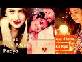 Best New Female Version Status Tum Mile Dil Khile WhatsApp Status Video 2k HD 2020