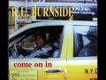 R L  Burnside   Come On In, Part 2