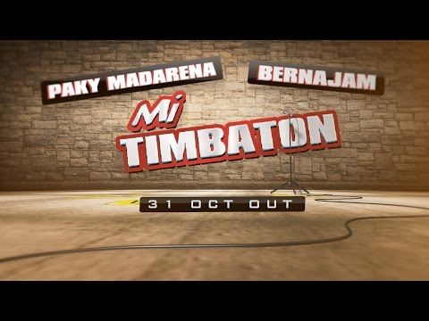 Mi Timbaton - Paky Madarena feat Berna Jam - OUT NOW