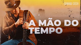 A Mão Do Tempo Lyrics English Translation