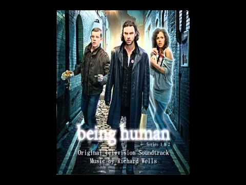 Being Human Tv Soundtrack- Richard Wells Part Two.