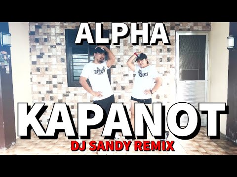ALPHA KAPANOT | KULANG ANG BUHOK | DJ SANDY REMIX | DANCEWORKTOUT | ADF DANCE DUO
