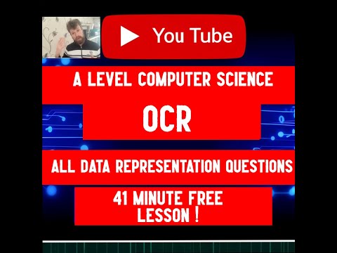 A level Computer Science OCR Unit 6 All Data representation questions that could come up