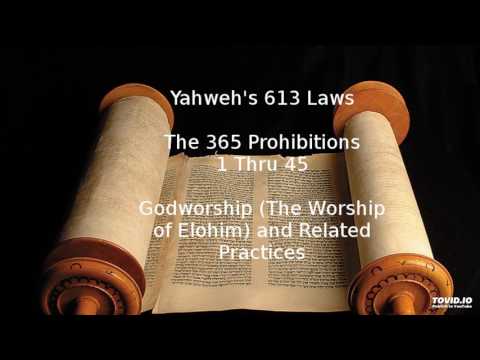 Yahweh 613 Laws Part 18 - Prohibitions 1 thru 45