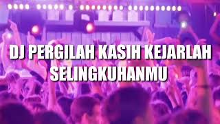 Download lagu DJ pergilah kasih kejarlah selingkuhan mu #dj #pergilahkasihkejarlahselingkuhanmu #highlights mp3