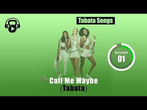 TABATA SONGS - "Call Me Maybe (Tabata)" w/ Tabata Timer