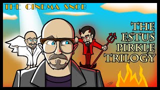 The Estus Pirkle Trilogy - The Cinema Snob