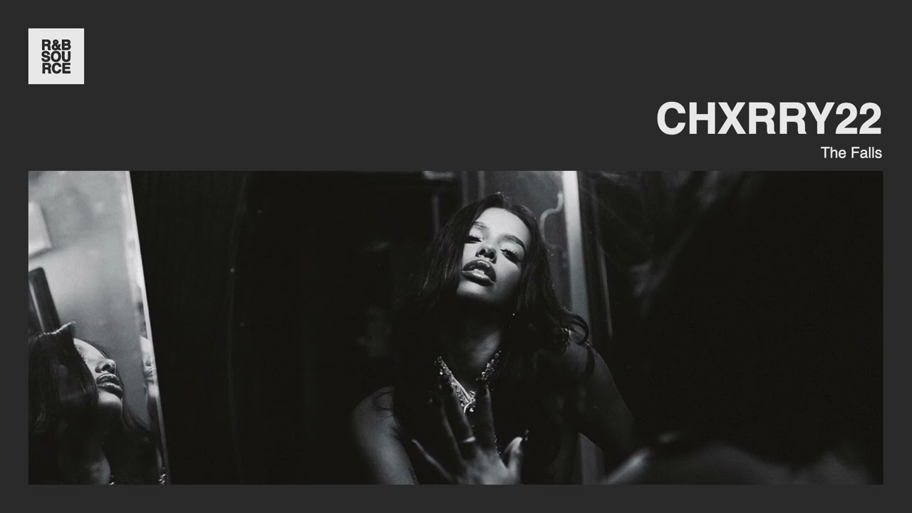 Chxrry22 - The Falls｜2022 R&B Slow Jam