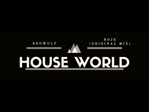 Beowulf - Hoje ( Original Mix )
