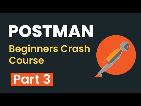 Postman Beginners Crash Course - Part 3 | API Testing | Data Driven Testing | HTML Reports