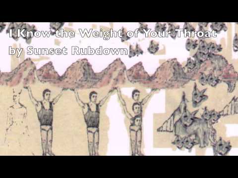 Video thumbnail for I Know The Weight Of Your Throat