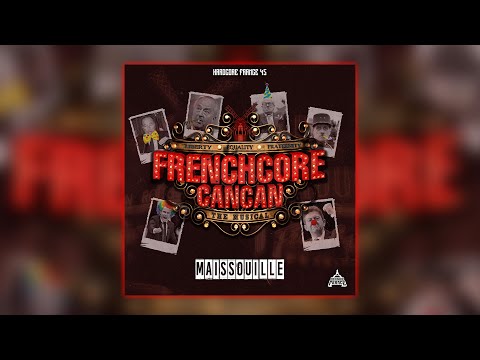 Maissouille - Frenchcore Cancan (Music Video)