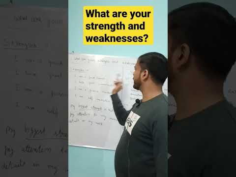 what are your strengths and weaknesses? how to prepare for job interview?