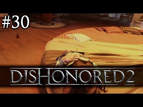 Zagrajmy w Dishonored 2 [#30] - WOW!!!
