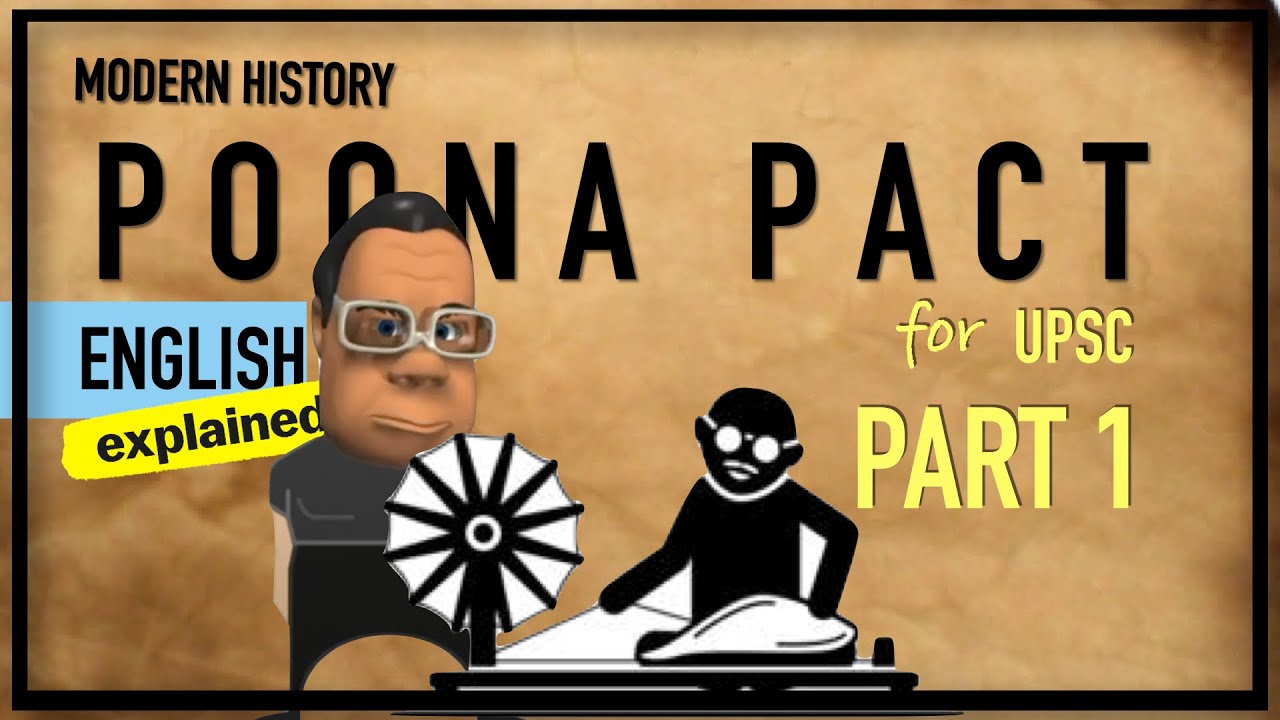 Video lecture on Poona Pact and Gandhi Ambedkar debate