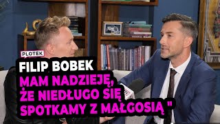 Filip Bobek o relacji z Małgosią Sochą i zagrożeniu koronawirusem