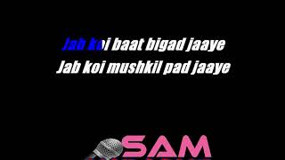 Jab Koi Baat Karaoke Atif Aslam .Shirley Setia