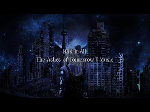 Had It All (Cover) || Tribalistic Cuts || The Ashes of Tomorrow