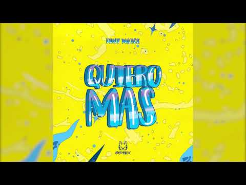 Quiero Mas - Tony Maick 🐯 (Audio Oficial)