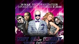 La La Land Timati feat  Timbaland Grooya Not All About The Money