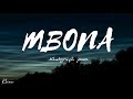 Mbona Lyrics Video Khaligraph Jones Shorts
