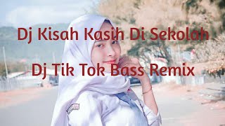 Download lagu Dj Tik Tok Kisah Kasih di Sekolah remix full Bass 2020 ||Dj Dari jendela SMP mp3