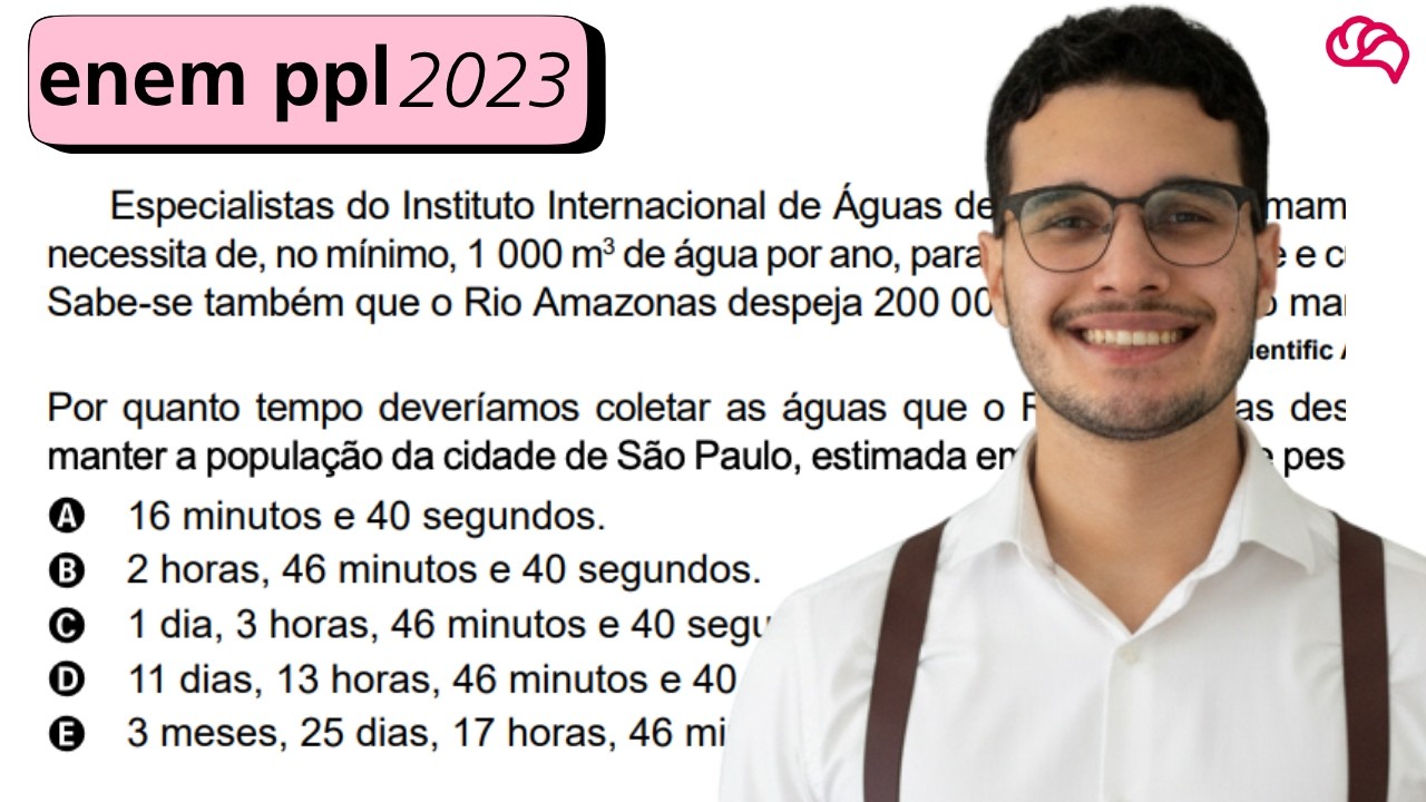 Resolução em Vídeo — Questão 152 ENEM 2023 PPL