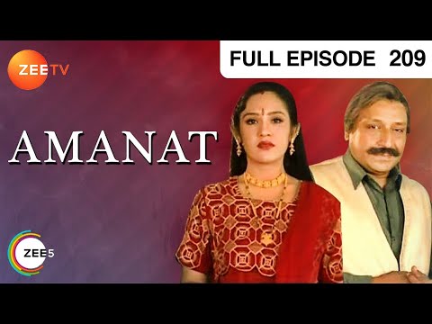 Amanat | Ep.209 | Lahori Ram क्यों बडबडाया गुस्से में? | Full Episode | ZEE TV