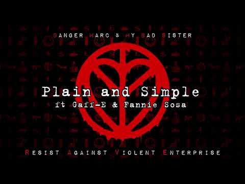 DANGER MARC & MY BAD SISTER - PLAIN AND SIMPLE  [Official Audio]