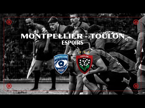 ESPOIRS : J5 Montpellier HR vs RC Toulon