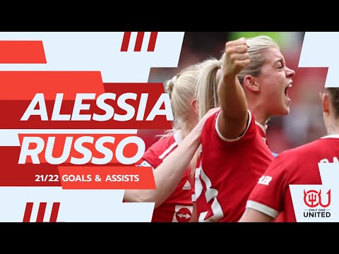 Alessia Russo: Manchester United Women Goals & Assists 2021/22