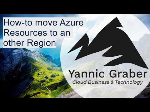 Howto move Azure Resources to an other Region by Azure Resource Mover