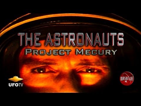 NASAFLIX - THE FIRST ASTRONAUTS - Project Mercury - MOVIE