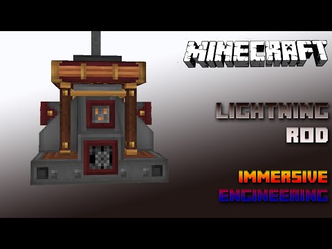Lightning Rod 🔧16 Millionen RF !!!🔧 Minecraft Immersive Engineering Tutorial 1.15 🔧 Deutsch / German
