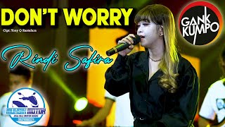 Download lagu RINDI SAFIRA - DON'T WORRY (  LIVE MUSIC ) GANK KUMPO TERBARU 2022 - PM AUDIO MADIUN mp3 Download lagu RINDI SAFIRA - DON'T WORRY (  LIVE MUSIC ) GANK KUMPO TERBARU 2022 - PM AUDIO MADIUN mp3