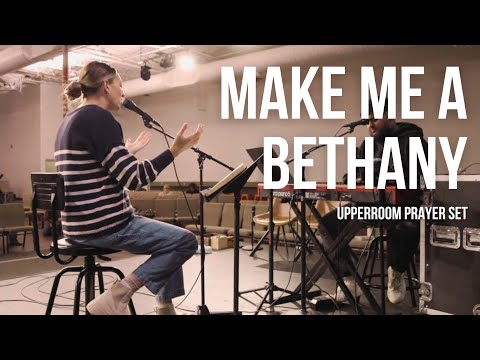 Make Me A Bethany | UPPERROOM Prayer Set