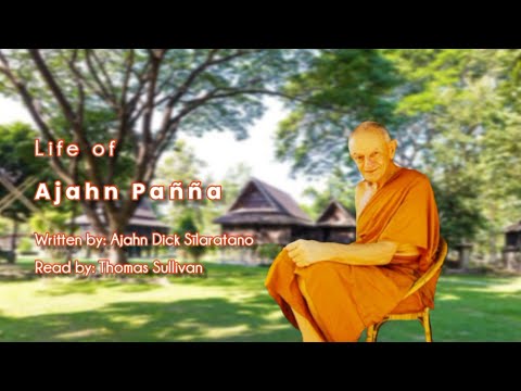 Ven Ajahn Pañña's Biography