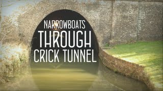 preview picture of video 'Narrowboats Through Crick Tunnel'
