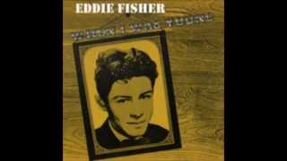 Eddie Fisher   When I Was Young