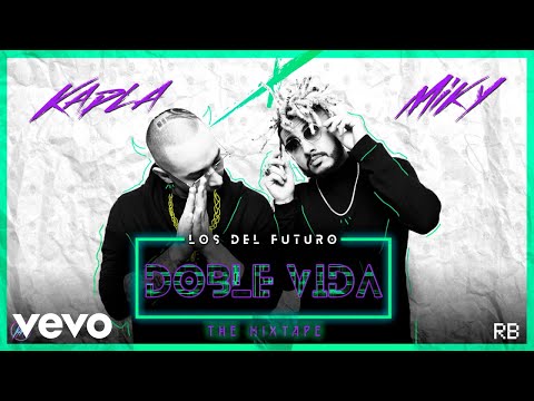 Kapla y Miky - Doble Vida (Audio)