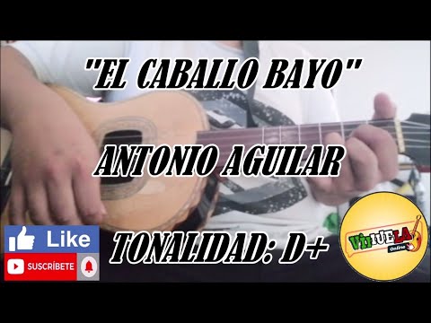 Caballo Bayo - Antonio Aguilar